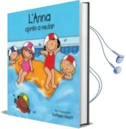 Descargar AudioLibro L Anna Apren a Nedar de Kathleen Amant año 2012