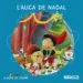 AudioLibro L Auca de Nadal de Rosa Gil; Estel Baldo