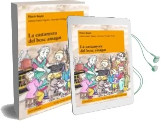 Descargar AudioLibro La Castanyera del Bosc Amagat de Pilarin Bayes año 2012