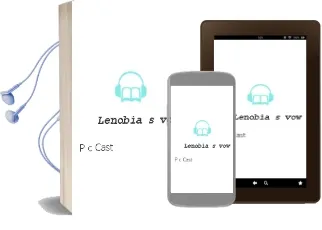 Descargar AudioLibro Lenobia s vow de P.C. Cast año 2012