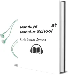 Descargar AudioLibro Mondays at Monster School de Ruth Louise Symes año 2012