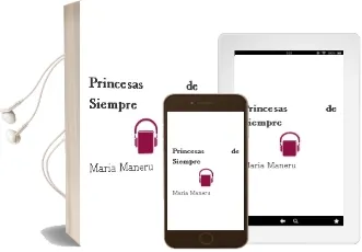 Descargar AudioLibro Princesas de Siempre de Maria Mañeru año 2012