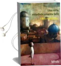 Descargar AudioLibro Una Niña Estadisticamente Feliz de Mildre Hernandez año 2012
