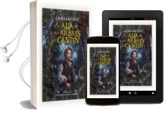 Descargar AudioLibro Alla on els Arbres Canten de Laura Gallego Garcia año 2012