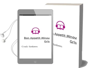 Descargar AudioLibro Bon Appetit Minou-Gris de Cyndy Szekeres año 2012