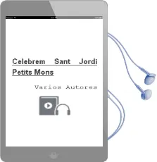 Descargar AudioLibro Celebrem Sant Jordi (Petits Mons) de Varios Autores año 2012