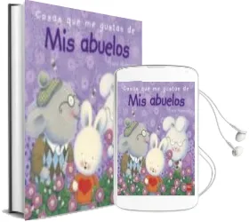 Descargar AudioLibro Cosas que me Gustan de mis Abuelos de Tracey Moroney año 2012