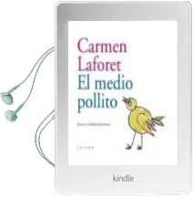 Descargar AudioLibro El Medio Pollito de Carmen Laforet Diaz año 2012