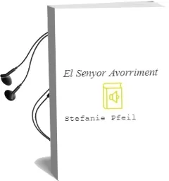 Descargar AudioLibro El Senyor Avorriment de Stefanie Pfeil año 2012