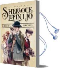 Descargar AudioLibro El Trio de la Dama Negra (Sherlock, Lupin i jo 1) de Irene Adler año 2012