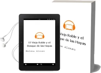 Descargar AudioLibro El Viejo Roble y el Bosque de las Hayas de Malena Alonso año 2012