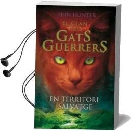Descargar AudioLibro En Territori Salvatge de Erin Hunter año 2012