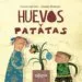 AudioLibro Huevos y Patatas de Gracia Iglesias