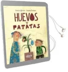 Descargar AudioLibro Huevos y Patatas de Gracia Iglesias año 2012