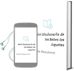 Descargar AudioLibro Mini Diccionario de los Bebes: Los Juguetes de Emilie Beaumont año 2012