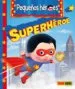 AudioLibro Pequeños Heroes: Super Heroes de Emilie Beaumont