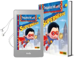 Descargar AudioLibro Pequeños Heroes: Super Heroes de Emilie Beaumont año 2012