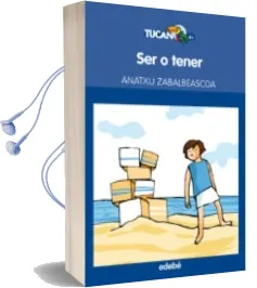Descargar AudioLibro Ser o Tener de Anatxu Zabalbeascoa año 2012