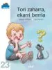 AudioLibro Tori Zaharra,Ekarri Berria de Joxean Urbieta