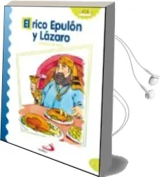 Descargar AudioLibro El Rico Epulon y Lazaro (Parabolas de Jesus) de Luis Daniel Londoño Silva año 2012