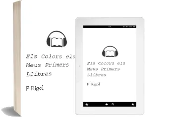Descargar AudioLibro Els Colors (Els Meus Primers Llibres) de F. Rigol año 2012