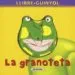 AudioLibro La Granoteta (Llibre Guinyol) de Varios Autores