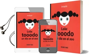 Descargar AudioLibro Lola: Tooodo un dia en el zoo de Imma Pla año 2012