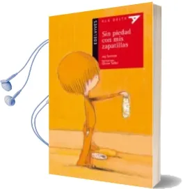 Descargar AudioLibro Sin Piedad con mis Zapatillas de Joy Sorman año 2012