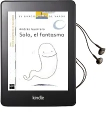 Descargar AudioLibro Solo, el Fantasma de Andres Guerrero Sanchez año 2012