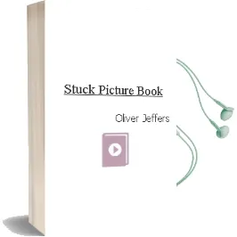 Descargar AudioLibro Stuck (Picture Book) de Oliver Jeffers año 2012