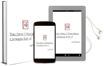 Descargar AudioLibro Tom Gates 3 : Everything s Amazing (Sort of) de Liz Pichon año 2012