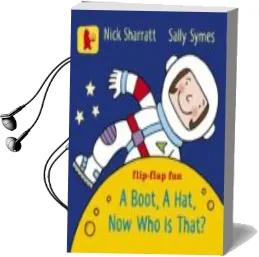Descargar AudioLibro A Boot, a Hat, now who is That? de Sally Symes año 2012
