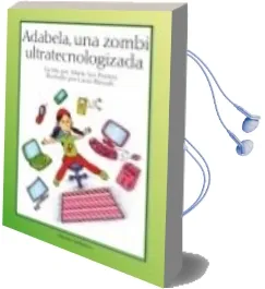Descargar AudioLibro Adabela, una Zombi Ultratecnologizada de Maria Luz Ponton año 2012