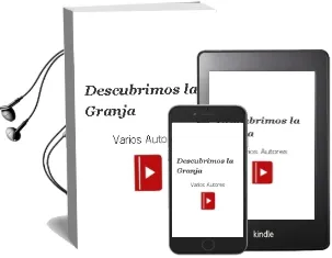 Descargar AudioLibro Descubrimos la Granja de Varios Autores año 2012