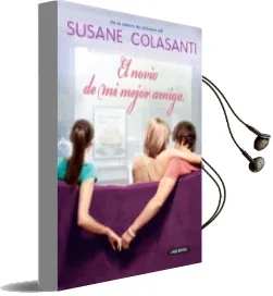 Descargar AudioLibro El Novio de mi Mejor Amiga de Susane Colasanti año 2012