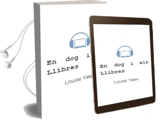 Descargar AudioLibro En dog i els Llibres de Louise Yates año 2012