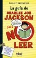 AudioLibro La Guia de Charlie joe Jackson para no Leer de Tommy Greenwald