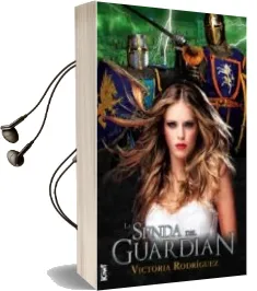Descargar AudioLibro La Senda del Guardian de Victoria Rodriguez año 2012