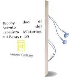 Descargar AudioLibro Scooby-Doo: El Secreto del Laberinto (Misterios a 4 Patas nº 10) de James Gelsey año 2012