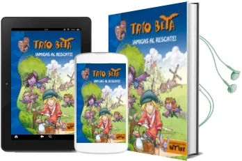 Descargar AudioLibro Trio Beta 3: Amigas al Rescate de Roberto Pavanello año 2012