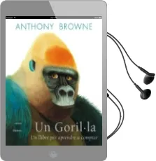 Descargar AudioLibro Un Goril·La de Anthony Browne año 2012