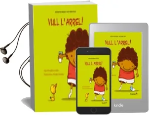 Descargar AudioLibro Vull l Arrel! de Angelica Satiro; Edgar Ramirez año 2012