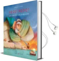 Descargar AudioLibro Arquimedes: Todo Principio Tiene un Principio de Alvaro Marcos año 2012
