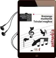 Descargar AudioLibro Bremengo Musikariak;Txirulari Magikoa de Claudio Casadio año 2012