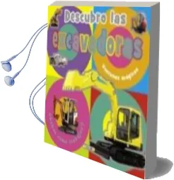 Descargar AudioLibro Descubro las Excavadoras (Ventanas Magicas) de Varios Autores año 2012