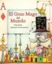 AudioLibro El Gran Mago del Mundo de Fran Nuño; Alberto Toval
