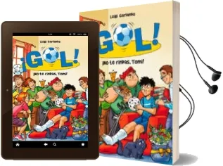 Descargar AudioLibro ¡Gol! 15: ¡No te Rindas, Tomi! de Luigi Garlando año 2012