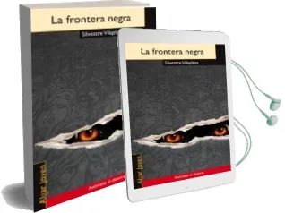 Descargar AudioLibro La Frontera Negra de Silvestre Vilaplana año 2012