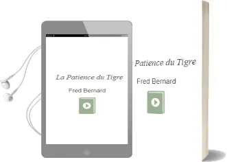 Descargar AudioLibro La Patience du Tigre  de Fred Bernard año 2012