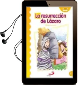 Descargar AudioLibro La Resurreccion de Lazaro (Milagros de Jesus) de Luis Daniel Londoño Silva año 2012
